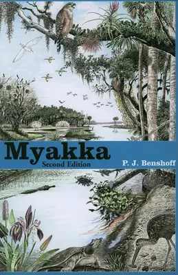 Myakka, seconda edizione - Myakka, Second Edition