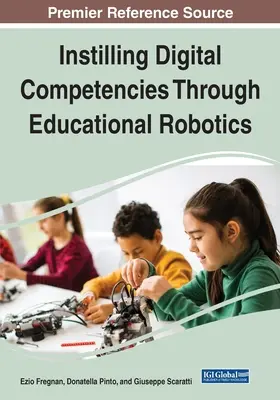 Instillare le competenze digitali attraverso la robotica educativa - Instilling Digital Competencies Through Educational Robotics