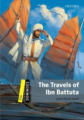 Domino: Livello 1: Vocabolario di 400 parole I viaggi di Ibn Battuta - Dominoes: Level 1: 400-Word Vocabulary the Travels of Ibn Battuta