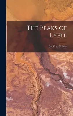 Le cime di Lyell - The Peaks of Lyell