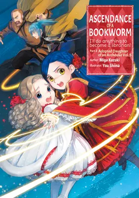 Ascendance of a Bookworm: Parte 3 Volume 5 - Ascendance of a Bookworm: Part 3 Volume 5