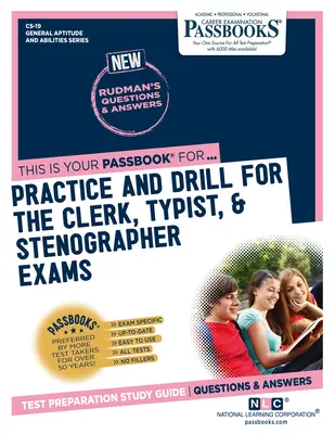 Pratica ed esercitazione per gli esami di impiegato, dattilografo e stenografo (CS-19): Guida allo studio dei libretti - Practice and Drill For the Clerk, Typist, & Stenographer Exams (CS-19): Passbooks Study Guide