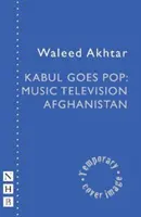 Kabul diventa pop: la televisione musicale dell'Afghanistan - Kabul Goes Pop: Music Television Afghanistan