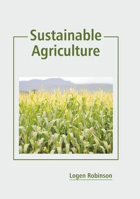 Agricoltura sostenibile - Sustainable Agriculture