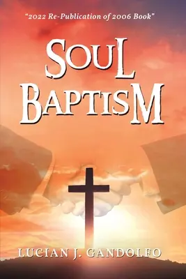 Il battesimo dell'anima - Soul Baptism