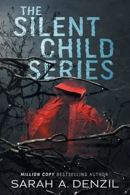 La serie della bambina silenziosa - The Silent Child Series