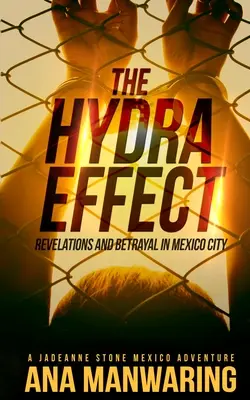 L'effetto idra: Rivelazioni e tradimenti a Città del Messico - The Hydra Effect: Revelations and Betrayal in Mexico City
