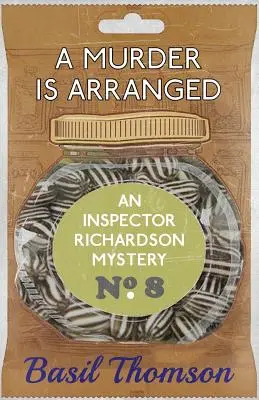 Un omicidio è organizzato: Un mistero dell'ispettore Richardson - A Murder is Arranged: An Inspector Richardson Mystery