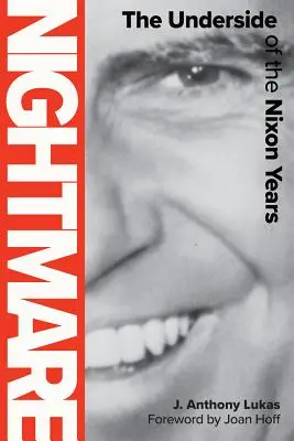 Incubo: Il rovescio degli anni di Nixon - Nightmare: The Underside of the Nixon Years
