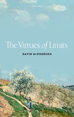 Le virtù dei limiti - The Virtues of Limits
