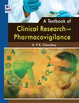 Libro di testo sulla ricerca clinica e la farmacovigilanza - A Textbook of Clinical Research and Pharmacovigilance