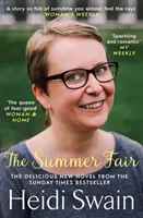 Summer Fair - la lettura estiva più perfetta, piena di sole e festeggiamenti - Summer Fair - the most perfect summer read filled with sunshine and celebrations