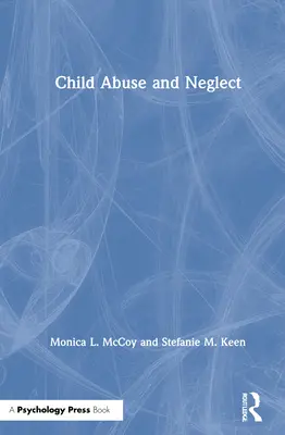 Abuso e negligenza sui minori - Child Abuse and Neglect