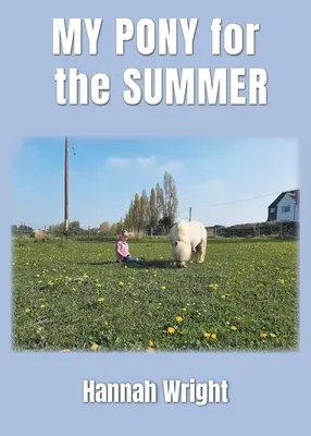 Il mio pony per l'estate - My Pony for the Summer