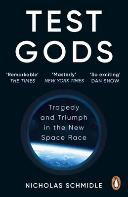 Test Gods - Tragedia e trionfo nella nuova corsa allo spazio - Test Gods - Tragedy and Triumph in the New Space Race