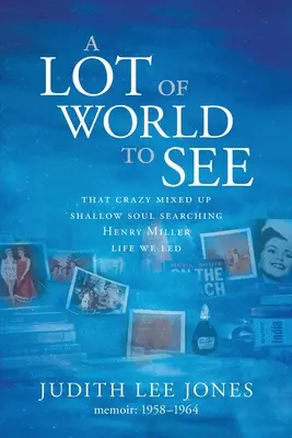 Un sacco di mondo da vedere - A Lot of World to See