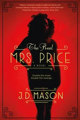 La vera signora Price: Un avvincente romanzo di suspense contemporaneo - The Real Mrs. Price: A Thrilling Novel of Contemporary Suspense