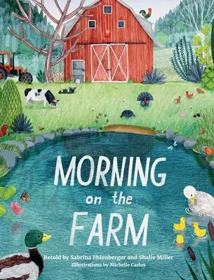 Mattina in fattoria - Morning on the Farm