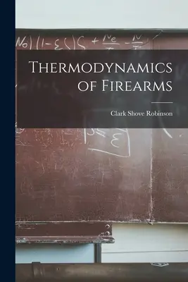 Termodinamica delle armi da fuoco - Thermodynamics of Firearms