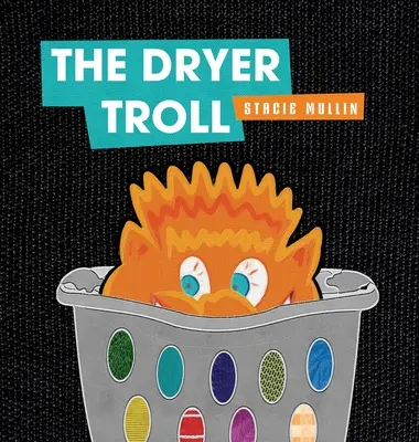 Il troll dell'asciugatrice - The Dryer Troll