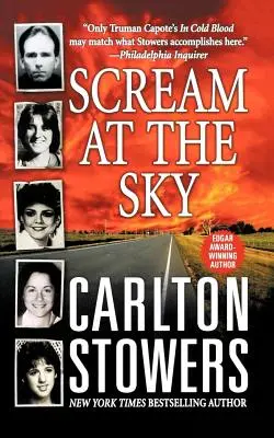 Urla al cielo: Cinque omicidi in Texas e la crociata di un uomo per la giustizia - Scream at the Sky: Five Texas Murders and One Man's Crusade for Justice