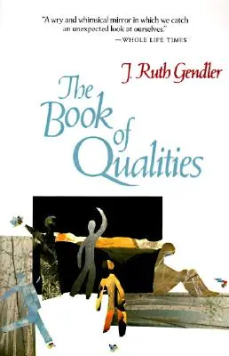 Il libro delle qualità - The Book of Qualities