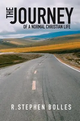 Il viaggio: Di una vita cristiana normale - The Journey: Of a Normal Christian Life