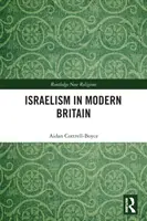 L'israelismo nella Gran Bretagna moderna - Israelism in Modern Britain