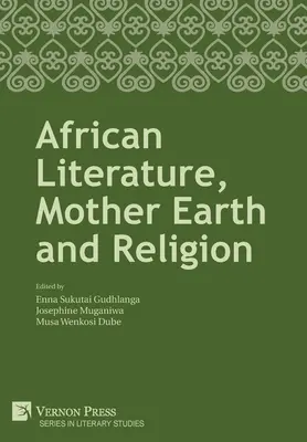 Letteratura africana, madre terra e religione - African Literature, Mother Earth and Religion