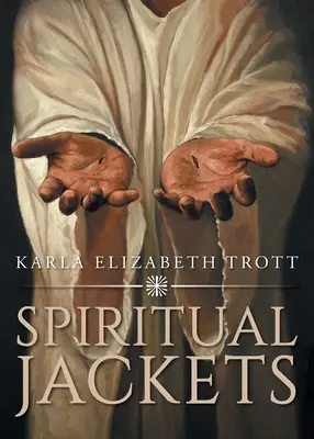 Giacche spirituali - Spiritual Jackets