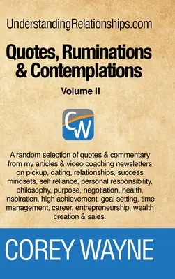 Citazioni, ruminazioni e riflessioni - Volume II - Quotes, Ruminations & Contemplations - Volume II
