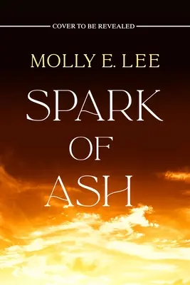 Scintilla di cenere - Spark of Ash