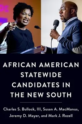 Candidati afroamericani a livello statale nel nuovo Sud - African American Statewide Candidates in the New South