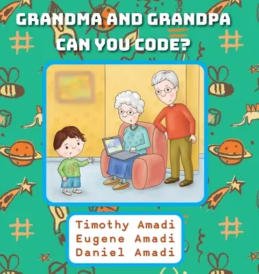 Nonna e nonno possono codificare - Grandma and Grandpa Can You Code