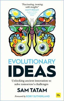 Idee evolutive: Sbloccare l'innovazione antica per risolvere le sfide di domani - Evolutionary Ideas: Unlocking Ancient Innovation to Solve Tomorrow's Challenges