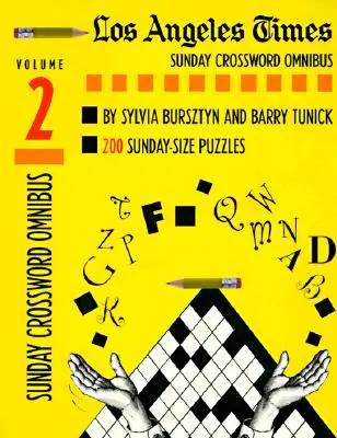Los Angeles Times - Cruciverba Omnibus della domenica, volume 2 - Los Angeles Times Sunday Crossword Omnibus, Volume 2