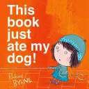 Questo libro ha appena mangiato il mio cane! - This Book Just Ate My Dog!