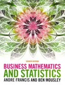 Matematica e statistica aziendale (Mousley Ben (Università Corvinus di Budapest)) - Business Mathematics and Statistics (Mousley Ben (Corvinus University of Budapest))