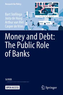 Denaro e debito: il ruolo pubblico delle banche - Money and Debt: The Public Role of Banks