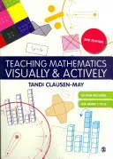 Insegnare la matematica in modo visivo e attivo [con CDROM]. - Teaching Mathematics Visually & Actively [With CDROM]