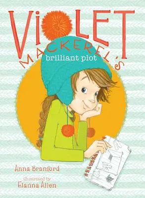 Il brillante intreccio di Violet Mackerel - Violet Mackerel's Brilliant Plot