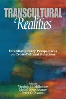 Realtà transculturali: Prospettive interdisciplinari sulle relazioni interculturali - Transcultural Realities: Interdisciplinary Perspectives on Cross-Cultural Relations