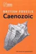 Fossili cenozoici britannici - British Cenozoic Fossils