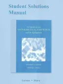 Manuale di soluzioni per studenti per Introduzione alla statistica matematica e alle sue applicazioni - Student Solutions Manual for Introduction to Mathematical Statistics and Its Applications