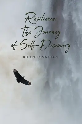 Resilienza: Il viaggio alla scoperta di sé - Resilience: The Journey of Self-Discovery