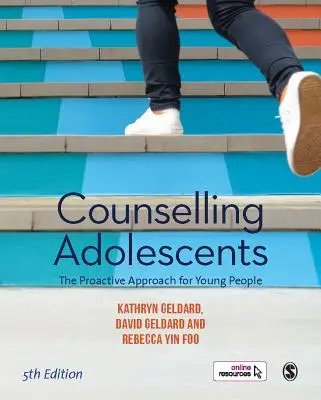 Consulenza agli adolescenti: L'approccio proattivo per i giovani - Counselling Adolescents: The Proactive Approach for Young People