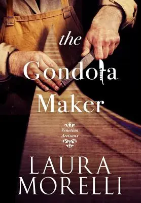 Il costruttore di gondole - The Gondola Maker