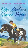 Le avventurose vacanze estive di Billy - Billy's Adventurous Summer Holiday