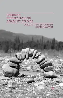 Prospettive emergenti sugli studi sulla disabilità - Emerging Perspectives on Disability Studies