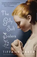 Le sorelle Gilly Salt - The Gilly Salt Sisters